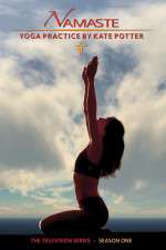 Watch Namaste Yoga with Kate Potter 123moviesFree