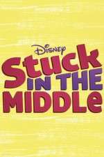 Watch Stuck in the Middle 123moviesFree