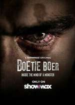 Watch Boetie Boer: Inside the Mind of a Killer 123moviesFree