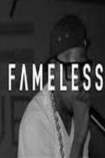 Watch Fameless 123moviesFree