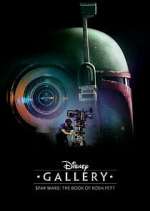Watch Disney Gallery: The Book of Boba Fett 123moviesFree