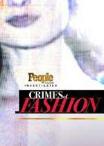 Watch People Magazine Investigates: Crimes of Fashion 123moviesFree