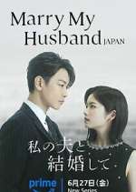 Watch Marry My Husband Japan 123moviesFree