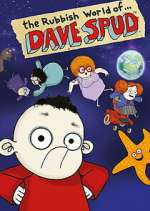 Watch The Rubbish World of Dave Spud 123moviesFree