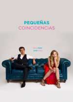 Watch Pequeñas Coincidencias 123moviesFree
