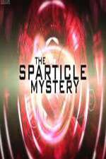 Watch The Sparticle Mystery 123moviesFree