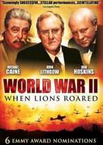 Watch World War II: When Lions Roared 123moviesFree
