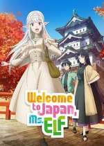 Watch Welcome to Japan, Ms. Elf! 123moviesFree