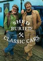 Watch Shed & Buried: Classic Cars 123moviesFree