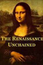 Watch The Renaissance Unchained 123moviesFree