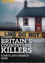 Watch Britain\'s Countryside Killers 123moviesFree
