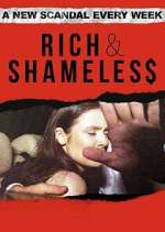 Watch Rich & Shameless 123moviesFree