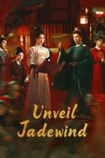 Watch Unveil: Jadewind 123moviesFree
