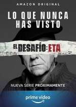 Watch El Desafío: ETA 123moviesFree