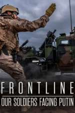 Watch Frontline: Our Soldiers Facing Putin 123moviesFree