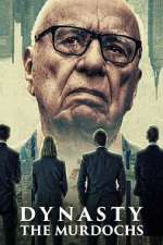 Watch Dynasty: The Murdochs 123moviesFree