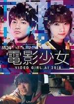 Watch Denei Shojo: Video Girl AI 2018 123moviesFree