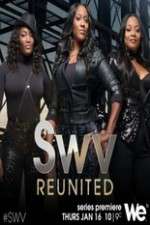 Watch SWV Reunited 123moviesFree