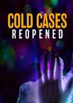 Watch Cold Cases Reopened 123moviesFree