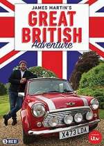 Watch James Martin\'s Great British Adventure 123moviesFree