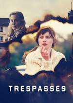 Watch Trespasses 123moviesFree