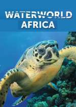 Watch Waterworld Africa 123moviesFree