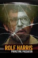 Watch Rolf Harris: Primetime Predator 123moviesFree